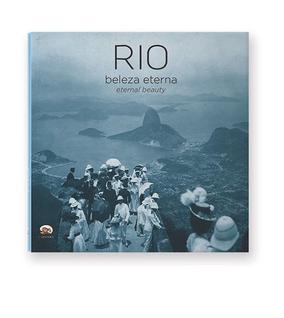 Rio beleza eterna - eternal beauty