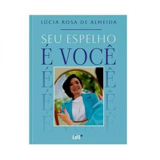 Seu espelho é você - LIFE - EDITORIAL CASA**