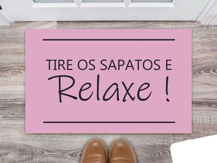 Tapete Capacho Decorativo Entrada Porta Sala Tire os sapatos e relaxe Colorido