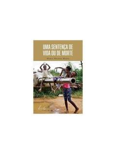 Uma sentença de vida ou de morte