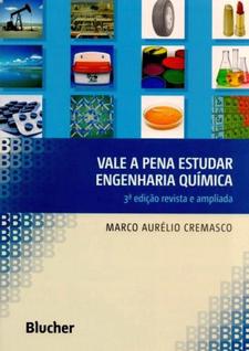 Vale A Pena Estudar Engenharia Química