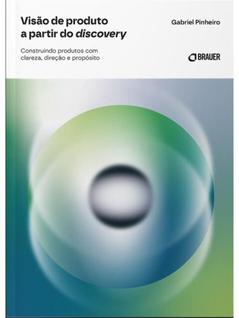 Visão de produto a partir do discovery