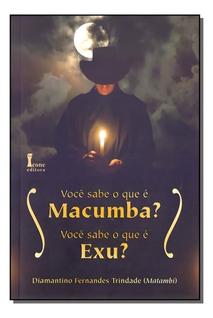 Você Sabe o Que é Macumba