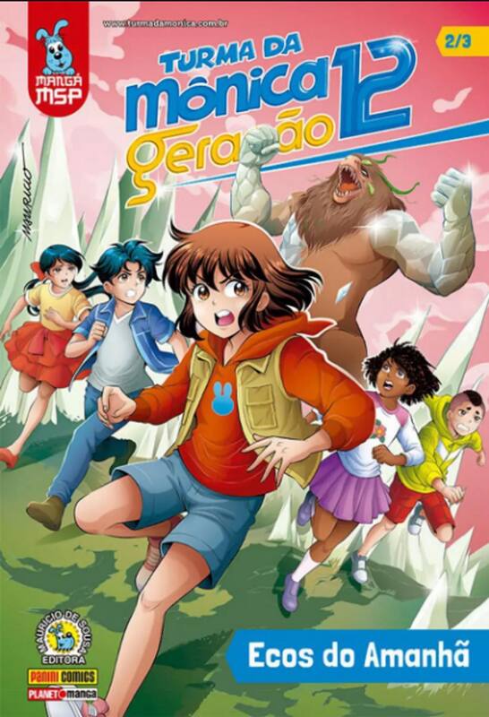 Manga Turma Da Mônica Geração 12 Ecos Do Amanhã Volume 2 - Panini