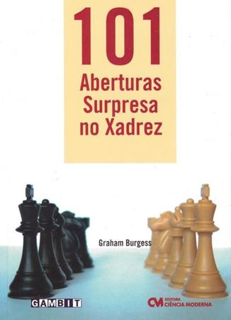 101 ABERTURAS SURPRESA NO XADREZ - - Livros de Games - Magazine Luiza