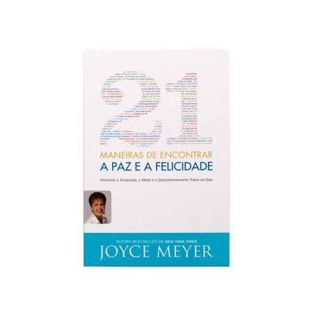 Imagem de 21 Maneiras De Encontrar A Paz E A Felicidade - Joyce Meyer - Bello Publicações