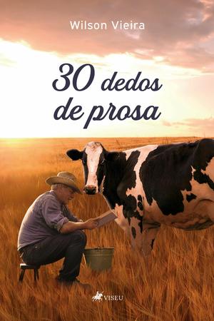 Imagem de 30 Dedos de Prosa - Viseu