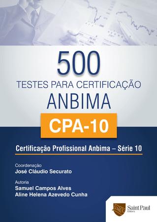 Imagem de 500 testes para certificação Anbima/ CPA - Serie 10