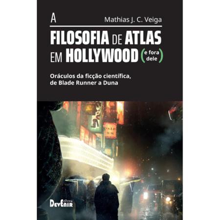 Imagem de A Filosofia de Atlas em Hollywood ( Mathias J. C. Veiga )