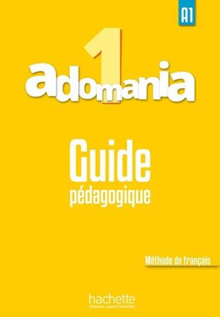Imagem de Adomania 1 guide pedagogique a1 - HACHETTE FRANCA