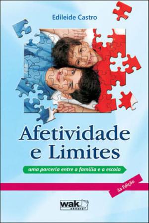 Imagem de Afetividade e limites - uma parceria entre a familia e a escola