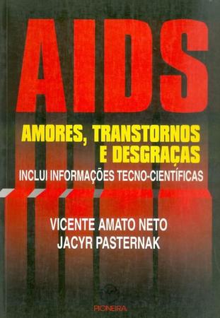 Imagem de AIDS: AMORES, TRANSTORNOS E DESGRACAS -  
