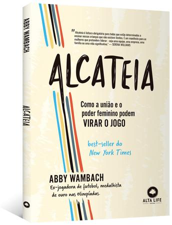 Alcateia: Como a união e o poder feminino pode virar o jogo - Alta books -  Livros de Administração - Magazine Luiza