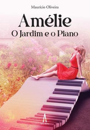Imagem de Amélie o jardim e o piano