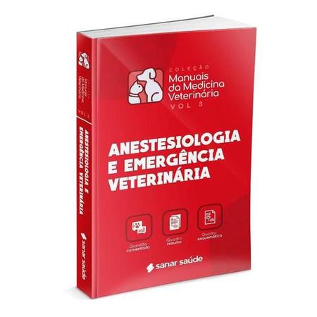 Imagem de Anestesiologia e Emergência Veterinária Coleção de Manuais da Medicina Veterinária Vol 3
