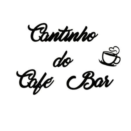 Imagem de Aplique De Parede Frase Cantinho Do Cafe Bar Mdf Preto Fosco Letras Palavras Decoratovas Cozinha Casa