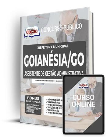 Imagem de Apostila Prefeitura de Goianésia - GO - Assistente de Gestão Administrativa