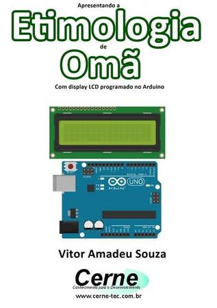 Imagem de Apresentando a etimologia da oma com display lcd programado no arduino