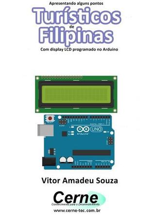 Imagem de Apresentando alguns pontos turisticos de filipinas com display lcd programado no arduino