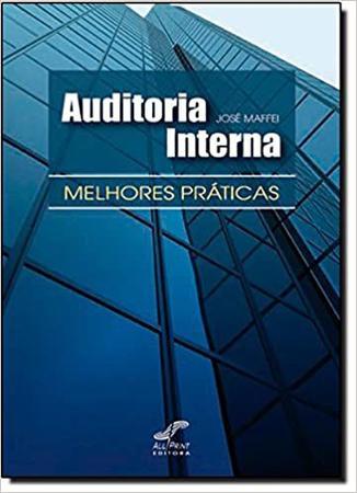 Imagem de Auditoria Interna Melhores Práticas - Jose Maffei