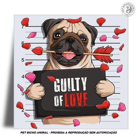 Imagem de Azulejo Decorativo - Guilty of Love - Pug