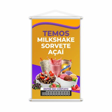Imagem de Banner Temos Milkshake Sorvete e Açaí Fone Contato Grande