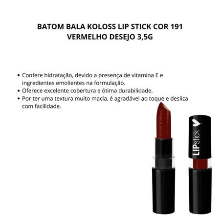 Imagem de Batom Bala Koloss Lip Stick Cor 191 Vermelho Desejo 3,5G