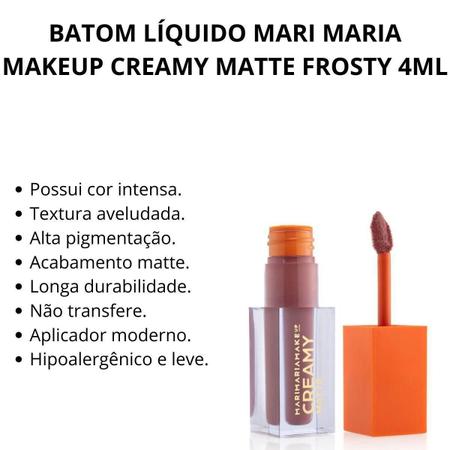 Imagem de Batom Líquido Mari Maria Makeup Creamy Matte Frosty 4Ml