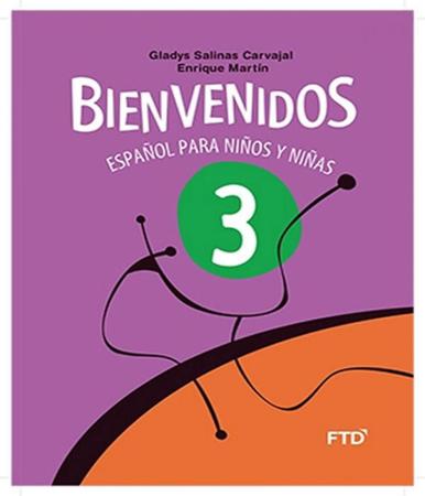 Bienvenidos - Espanol para Ninos y Ninas - 3º Ano - Ensino Fundamental I -  3º Ano - Ftd - Didáticos - Livros de Ciências Humanas e Sociais - Magazine  Luiza