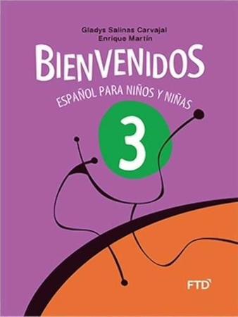 Bienvenidos - Espanol para Ninos y Ninas - 3º Ano - Ensino Fundamental I -  3º Ano - Ftd - Didáticos - Livros de Ciências Humanas e Sociais - Magazine  Luiza
