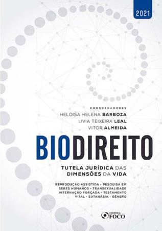 Imagem de Biodireito - Tutela Jurídica Das Dimensões Da Vida - 01Ed/21
