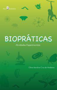 Imagem de Biopraticas: atividades experimentais - PACO EDITORIAL