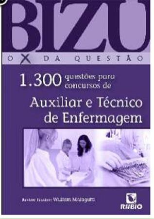 Imagem de Bizu de auxiliar e técnico de enfermagem - 1300 questões para concursos - Editora Rúbio