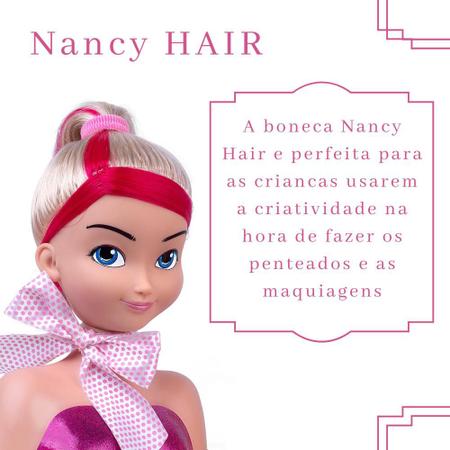 Boneca Nancy Hair Maquiar Pentear Mechas Cabelo Meninas - ShopJJ