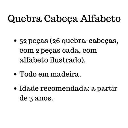 Quebra cabeça Soletrando 112 peças em Madeira MDF Brinquedo Educativo e  Pedagógico Alfabetização