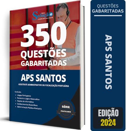 Caderno Questões Aps Santos 2024 Técnico Portuário - Editora Solucao Imagem de Caderno Questões Aps Santos 2024 Técnico Portuário