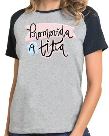 Imagem de Camisa promovida a titia camiseta tia raglan presente