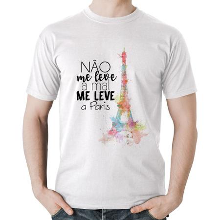 Imagem de Camiseta Algodão Não me leve a mal, me leve a Paris - Foca na Moda