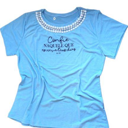 Imagem de Camiseta Tshirt Feminina Moda Evangélica Azul Bebê Confie Naquele Que Escreve Teus Dias Tamanho G veste 42/44