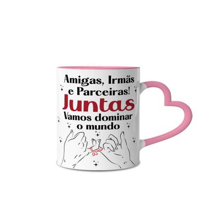 Imagem de Caneca Amigas, Irmãs, Parceiras Juntas Vamos Dominar O Mundo