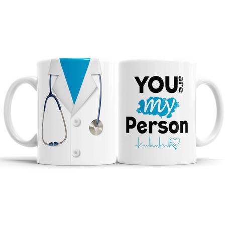 Caneca Profissão Médico Jaleco Medicina - Your Are My Person - Elicomics Imagem de Caneca Profissão Médico Jaleco Medicina - Your Are My Person