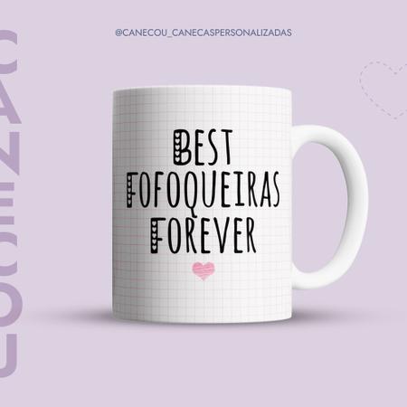 Caneca Personalizada Meme Flork - BFF (Best Fofoqueiras Forever) - Caneca  Personalizada para Todas as Ocasiões!