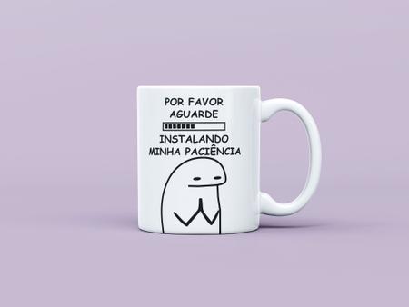 Caneca Flork Meme Instalando Minha Paciência - Xicara de Café