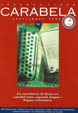 Imagem de Carabela 56 - Monográfico Sobre La Enseñanza De Léxico En Español Como Segunda Lengua/Lengua Extranj