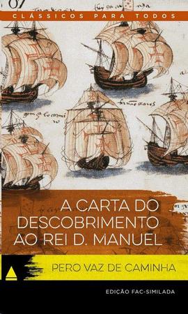 Imagem de Carta do descobrimento ao rei d. manuel, a - NOVA FRONTEIRA