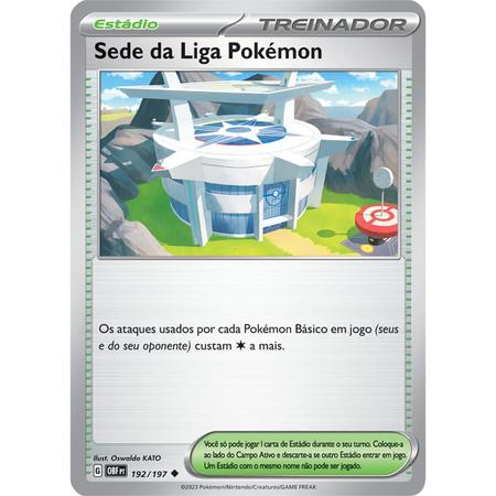 Carta Pokémon - Sede da Liga Pokémon 192/193 - Obsidiana em Chamas - Copag  - Deck de Cartas - Magazine Luiza