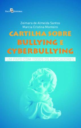Imagem de Cartilha sobre bullying e cyberbullying um papo com todos os educadores - PACO EDITORIAL
