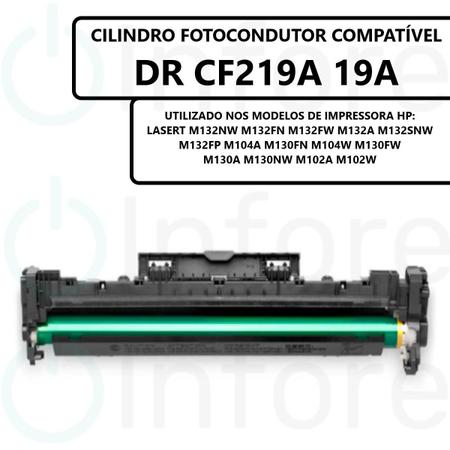 Imagem de Cartucho Cilindro Fotocondutor DR CF219A P/ M130A M104 M132NW M132FN M132FW M132A Compatível