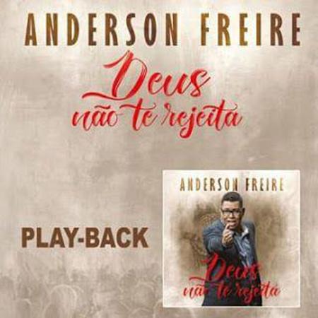 Imagem de CD Anderson Freire Deus não te rejeita (Play-Back) - Mk Music