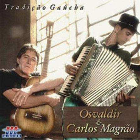 Imagem de Cd - Oswaldir & Carlos Magrão - Tradição Gaucha